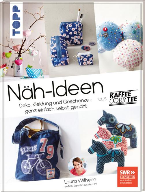 TOPP Näh-Ideen aus Kaffee oder Tee>