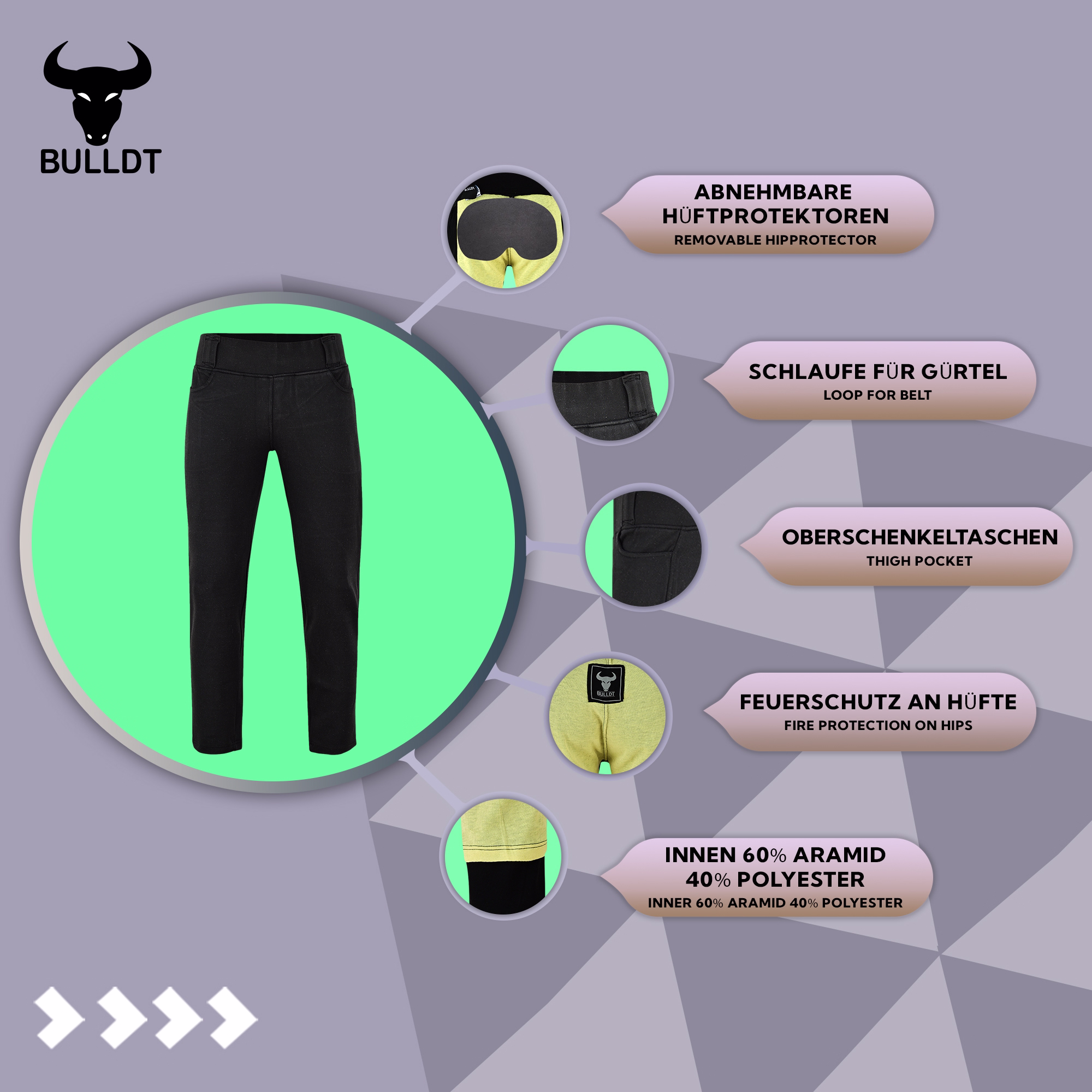 Merkmale der BULLDT Damen Motorradschutzhose Schwarz mit Kevlar Futter, Hüftschutz, Gürtelschlaufe und Oberschenkeltasche speziell entwickelt für Fahrerinnen mit Anspruch Jetzt shoppen