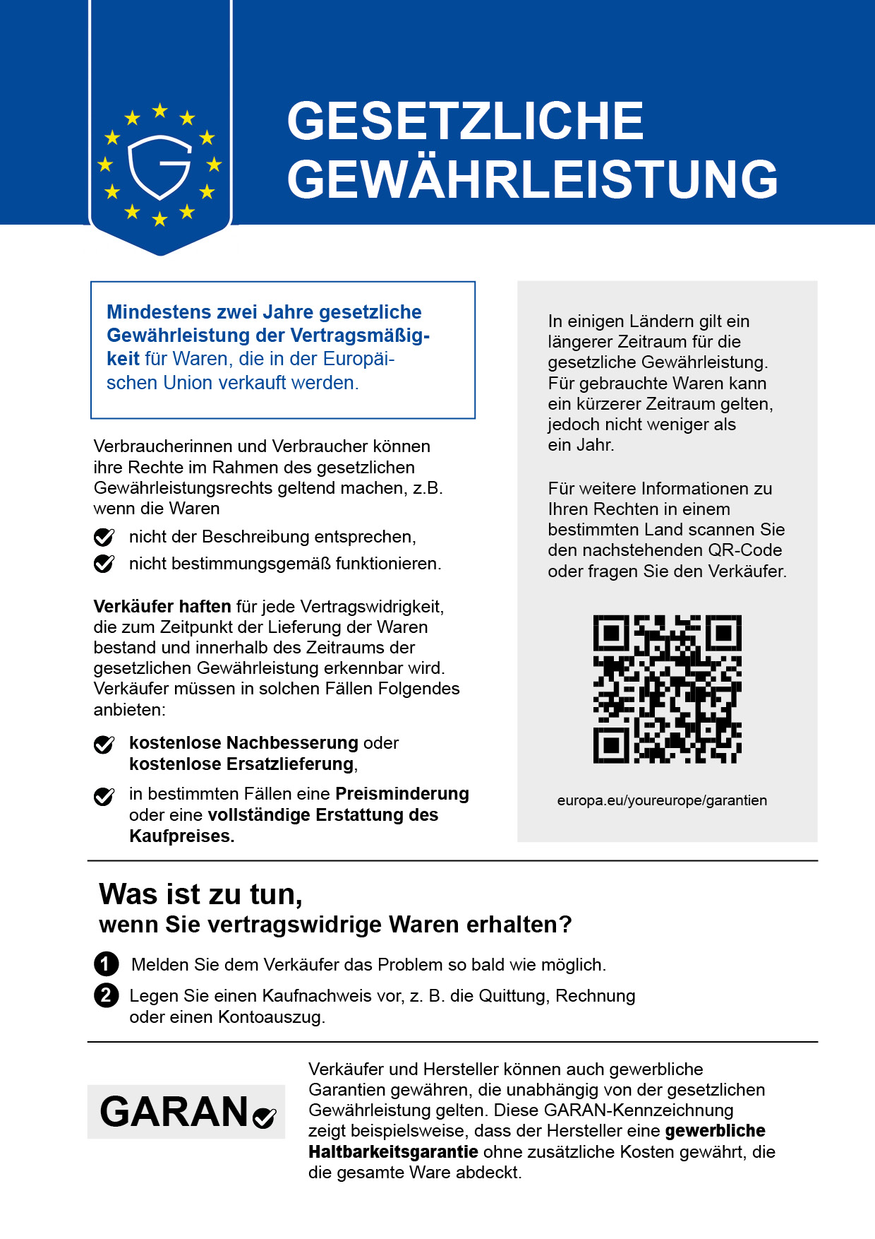 Informationsblatt zur gesetzlichen Gewährleistung in der Europäischen Union: mindestens zwei Jahre Gewährleistung der Vertragsmäßigkeit, Rechte der Verbraucher, Pflichten der Verkäufer und Hinweise zur GARAN-Kennzeichnung