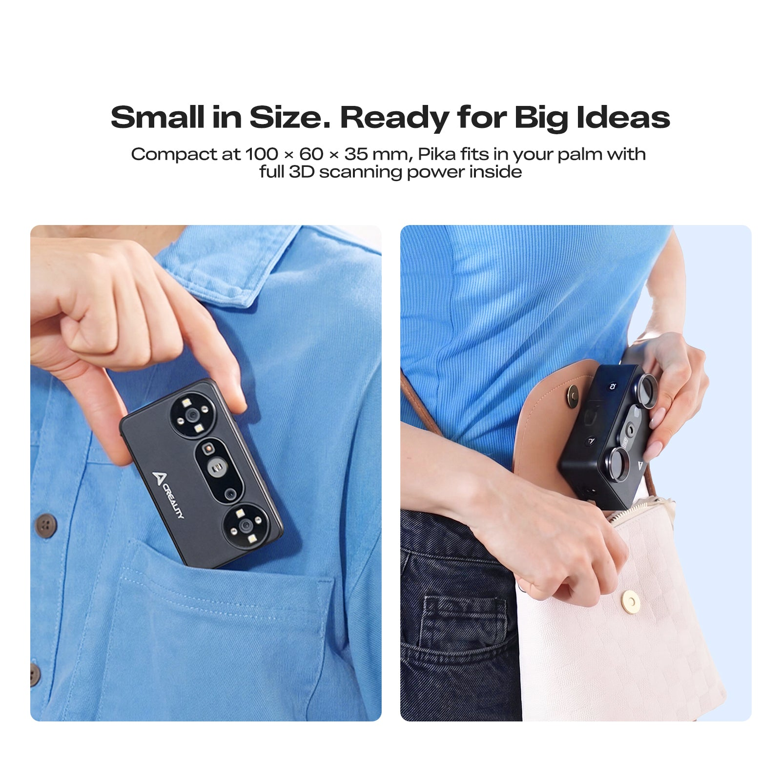Compact handzaam formaat van de Creality Pika