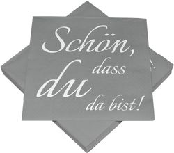 23758-20-Servietten-grau--Schoen--dass-Du-da-bist--33-x-33-cm.jpg 23758-20-Servietten-grau--Schoen--dass-Du-da-bist--33-x-33-cm.jpg