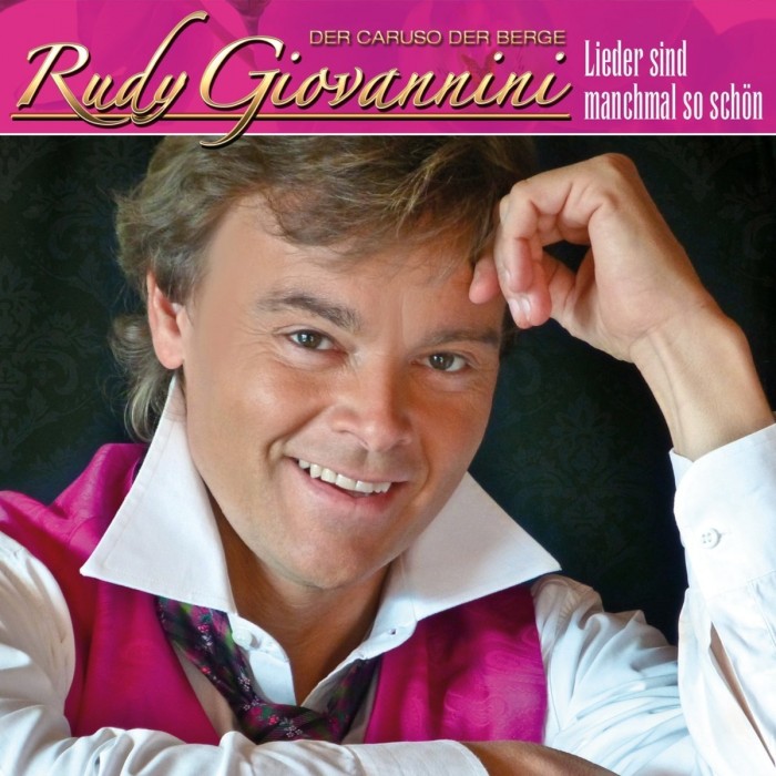 Lieder sind manchmal so schön - Rudy Giovannini [CD]